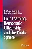 Civic learning, democratic citizenship and the public sphere
