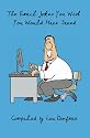 The Email Jokes You Wish You Would Have Saved