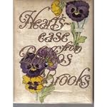 Heart's Ease From Phillips Brooks book cover