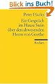 Ein Gespr�ch im Hause Stein �ber den abwesenden Herrn von Goethe: Schauspiel