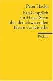 Ein Gespräch im Hause Stein über den abwesenden Herrn von Goethe Cover image