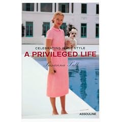 A Privileged Life: Celebrating Wasp Style