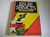 Leisure services marketing