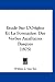 Etude Sur L'Origine Et La Formation Des Verbes Auxiliaires Basques (1875)