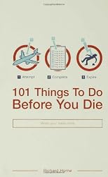 101 Things to Do Before You Die