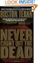 Never Count Out the Dead