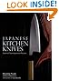 Japanese Kitchen Knives: Essential Techniques and Recipes