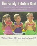 The Family Nutrition Book
