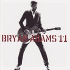 11 by  Bryan Adams 