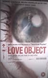 Love Object (VHS) (2003)