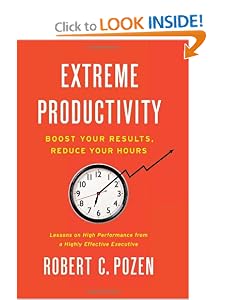 Extreme Productivity by Bob Pozen