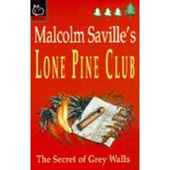 Secret of Grey Walls (Lone Pine Club)