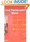 Cool Restaurants Miami