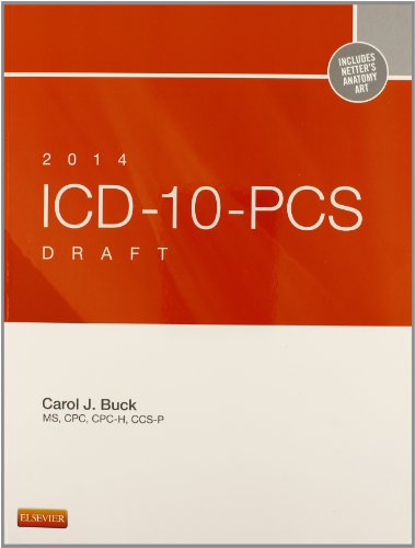 2014 ICD-10-PCS Draft Edition, 1e