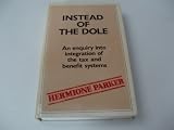 Instead of the dole : an enquiry into integration of the tax and benefit systems