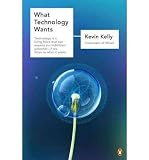 Produkt-Bild: WHAT TECHNOLOGY WANTS(Paperback) BY [Author]Kelly, Kevin ( Sep-2011 )