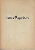 Johann Bugenhagen - Johannes Bugenhagen, Werner Rautenberg