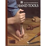 Hand Tools (Art of Woodworking)