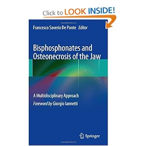 41a1D6OBTlL. BO2,204,203,200 PIsitb sticker arrow click,TopRight,35, 76 AA300 SH20 OU01  Medicine Book : Bisphosphonates and Osteonecrosis of the Jaw: A Multidisciplinary Approach