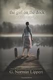 The Girl on the Dock: A Dark Fairy Tale