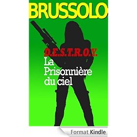 La Prisonni�re du ciel