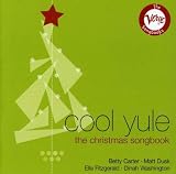 Cool Yule: The Christmas Songbook