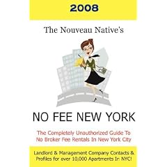 The Nouveau Native's No Fee New York 2008