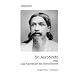 Sri Aurobindo oder Das Abenteuer des Bewusstseins