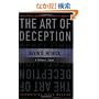 The Art of Deception: Controlling the Human Element of Security