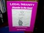 Legal Insanity: Disorder in the Court