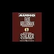 Stalker | [Faye Kellerman]