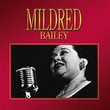 Mildred Bailey