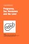 Pregnancy, Sex Hormones and the Liver (Falk Symposium)