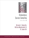 Elementary Survey Sampling (with CD-ROM) (Duxbury Advanced Seies)