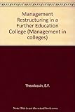 Management restructuring in an F.E. college