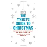 The Atheist's Guide to Christmas