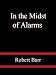 In the Midst of Alarms