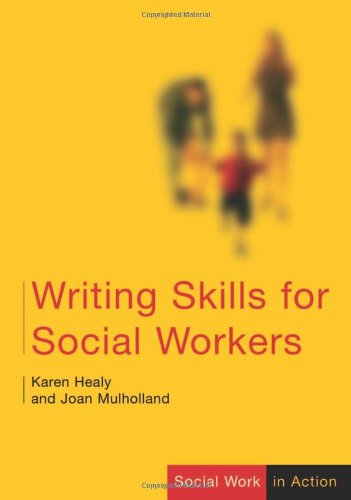 writing skills for social workers social work in action series