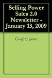 Selling Power Sales 2.0 Newsletter - January 13, 2009