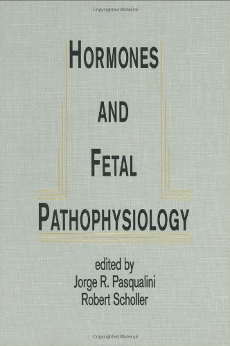 Hormones and Fetal Pathophysiology J.R. Pasqualini R. Scholler Marcel Dekker Inc