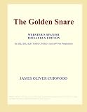 The Golden Snare (Webster's Spanish Thesaurus Edition)