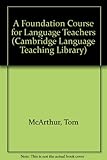 A foundation course for language teachers
