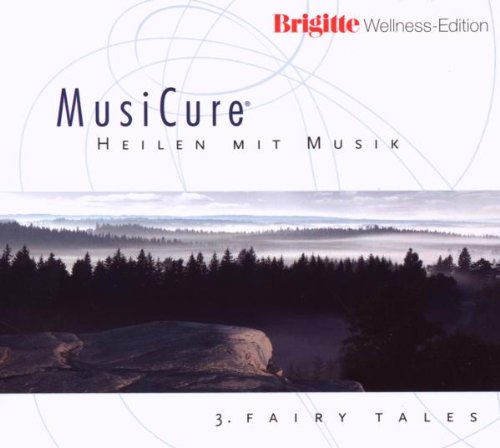 Produkt-Bild: Brigitte: Musicure 3 - Fairy Tales
