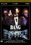 BANG