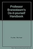 Professor Branestawm's do-it-yourself handbook