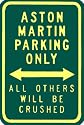 Aston Martin Parking Only , 12x18