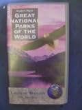 Great National Parks Of The World - Lands Of Majesty : The Americas