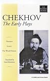  : Chekhov: The Early Plays : Platonov, Ivanov, The Wood Demon