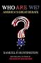 Who are We?: America's Great Debate