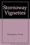 Stornoway vignettes